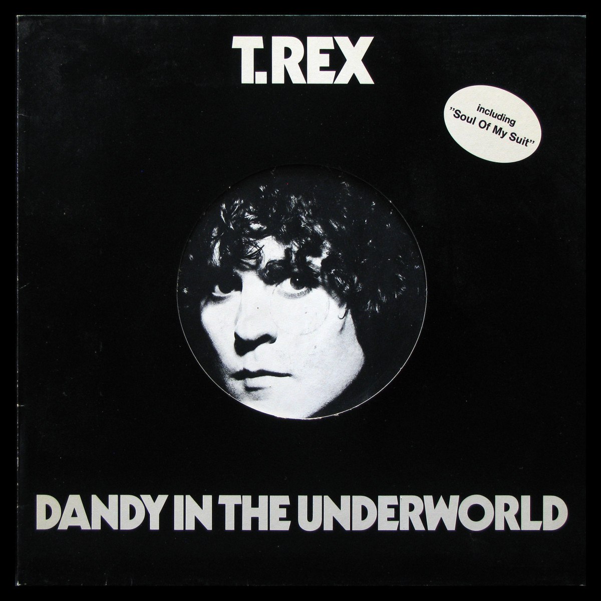 LP T.Rex — Dandy In The Underworld фото