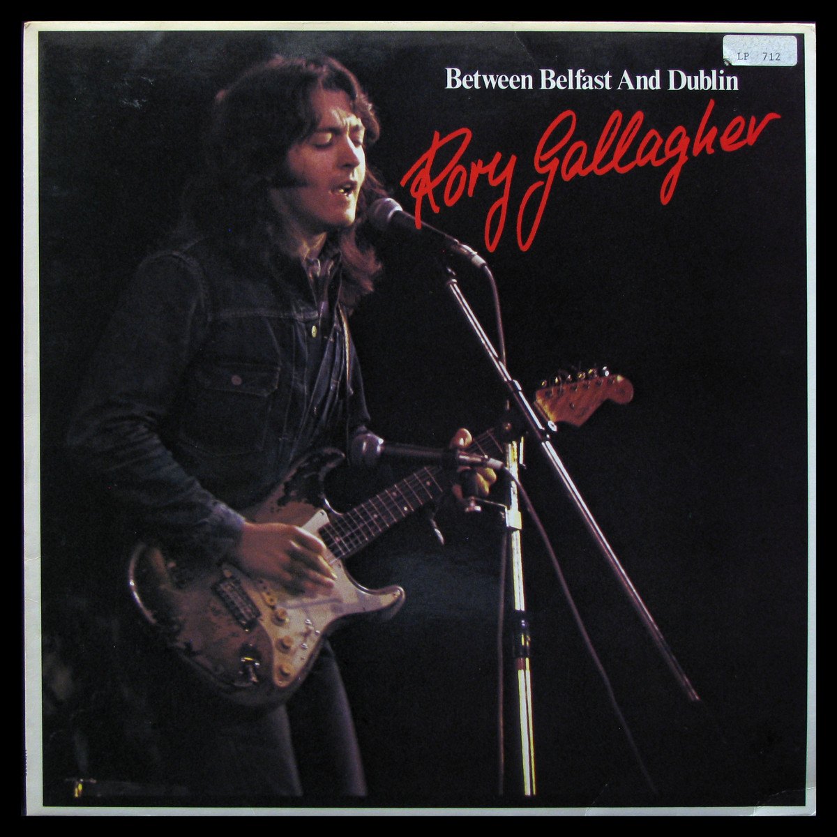 LP Rory Gallagher — Between Belfast And Dublin фото