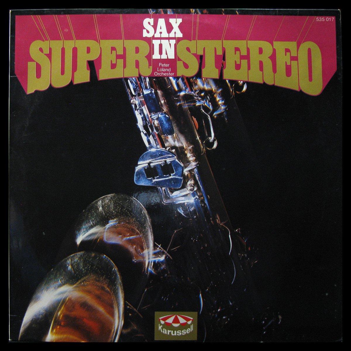 LP Peter Loland Orchester — Sax In Super Stereo фото