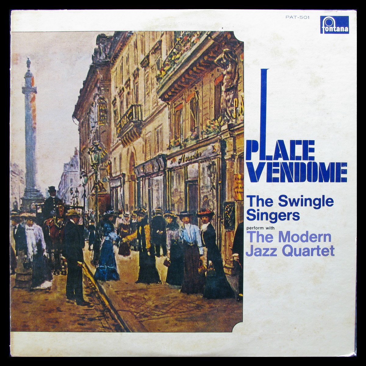 LP Swingle Singers / Modern Jazz Quartet — Place Vendome фото