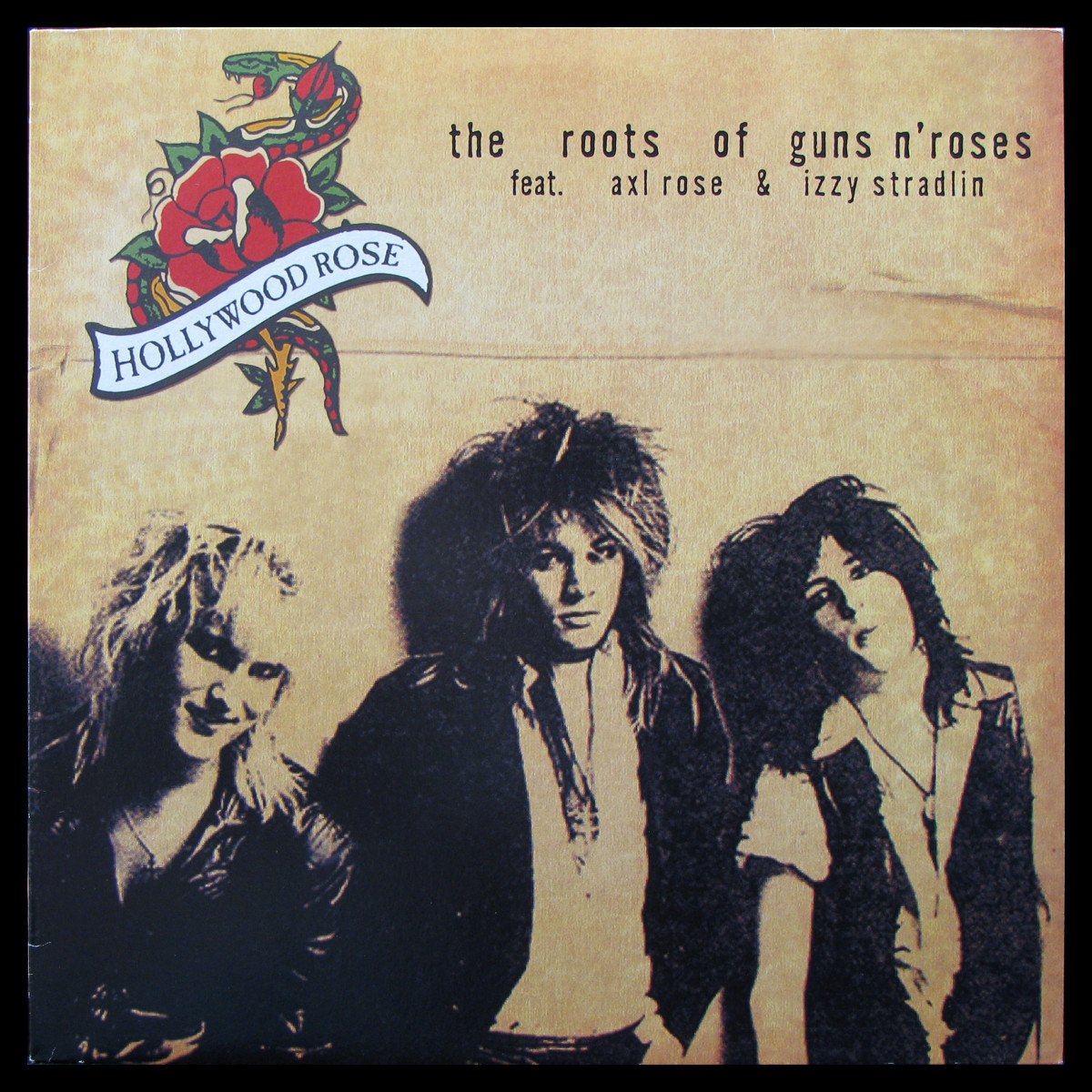 LP Hollywood Rose Feat. Axl Rose & Izzy Stradlin — Roots Of Guns N' Roses фото