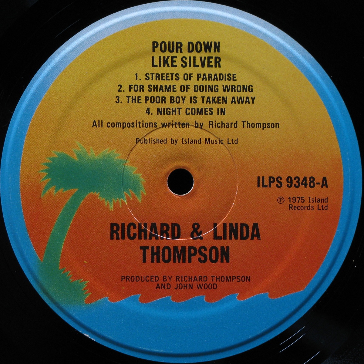 LP Richard & Linda Thompson — Pour Down Like Silver фото 2