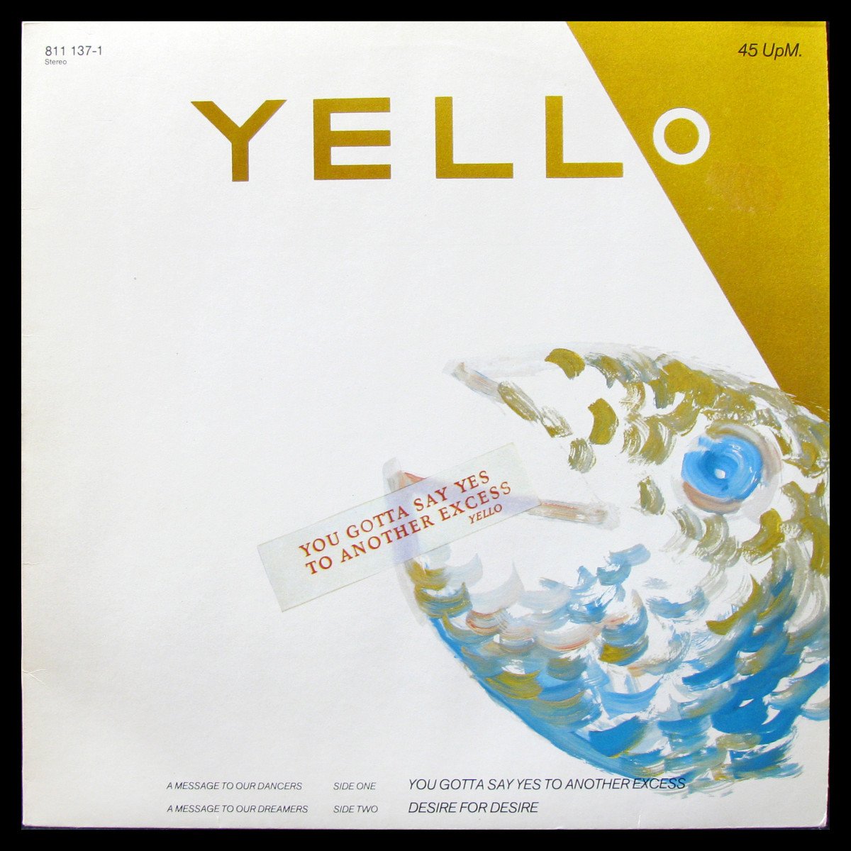 LP Yello — You Gotta Say Yes To Another Excess (maxi) фото