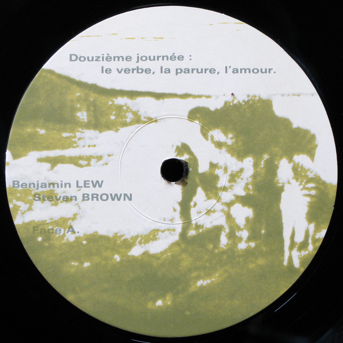 LP Benjamin Lew / Steven Brown — Douzieme Journee: Le Verbe, La Parure, L'Amour фото 3