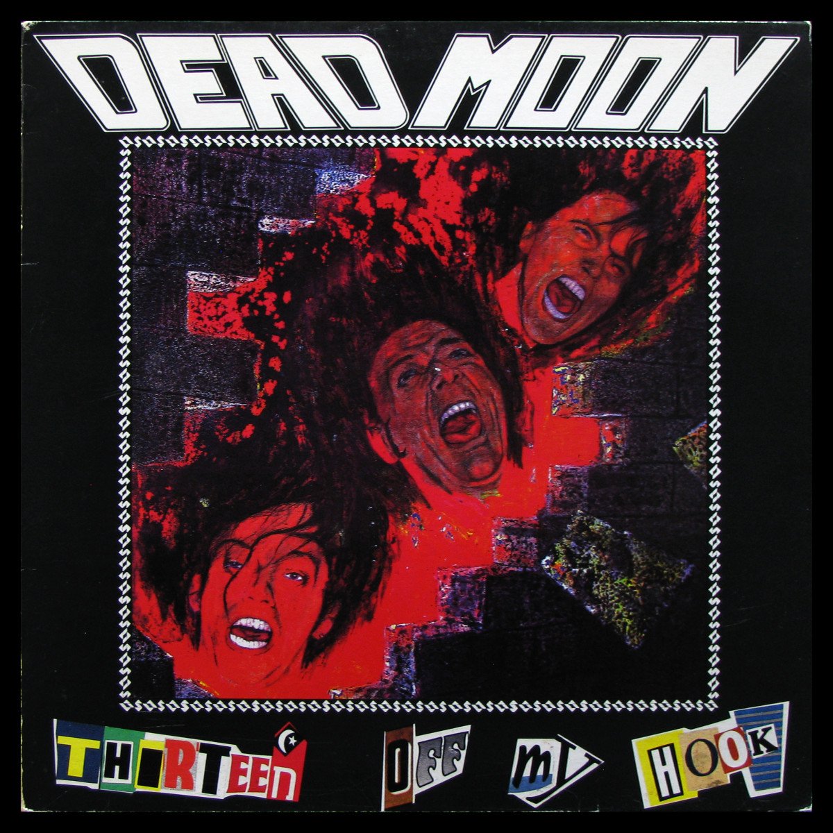 LP Dead Moon — Thirteen Off My Hook фото