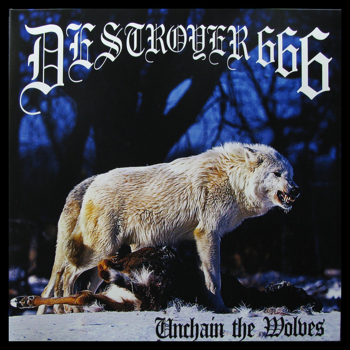 LP Destroyer 666 — Unchain The Wolves фото