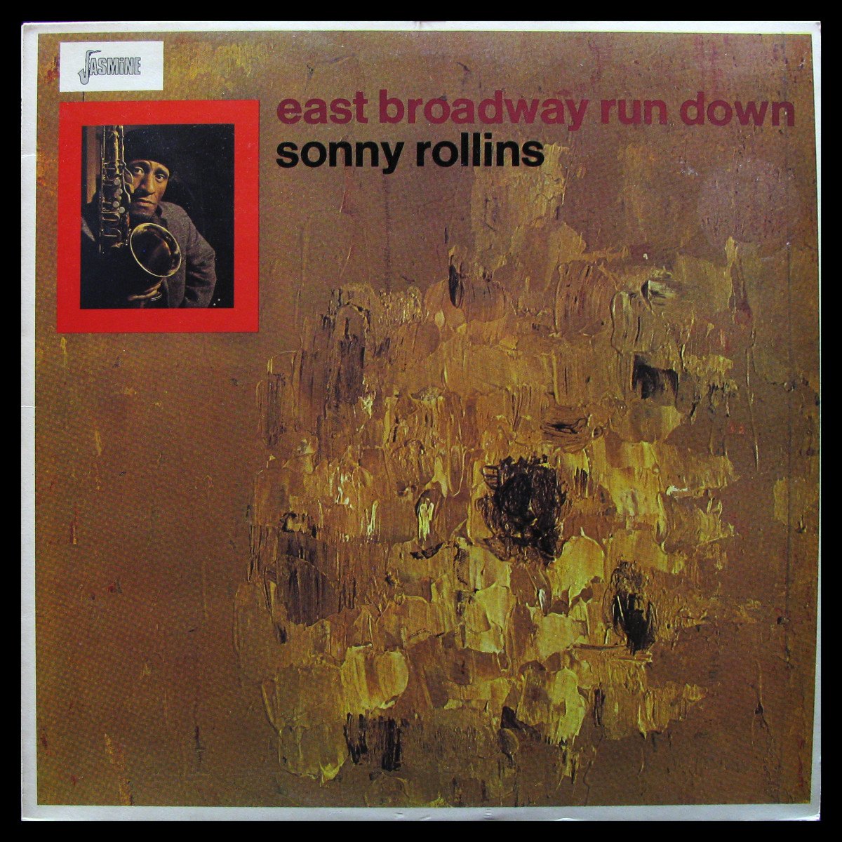 LP Sonny Rollins — East Broadway Run Down фото