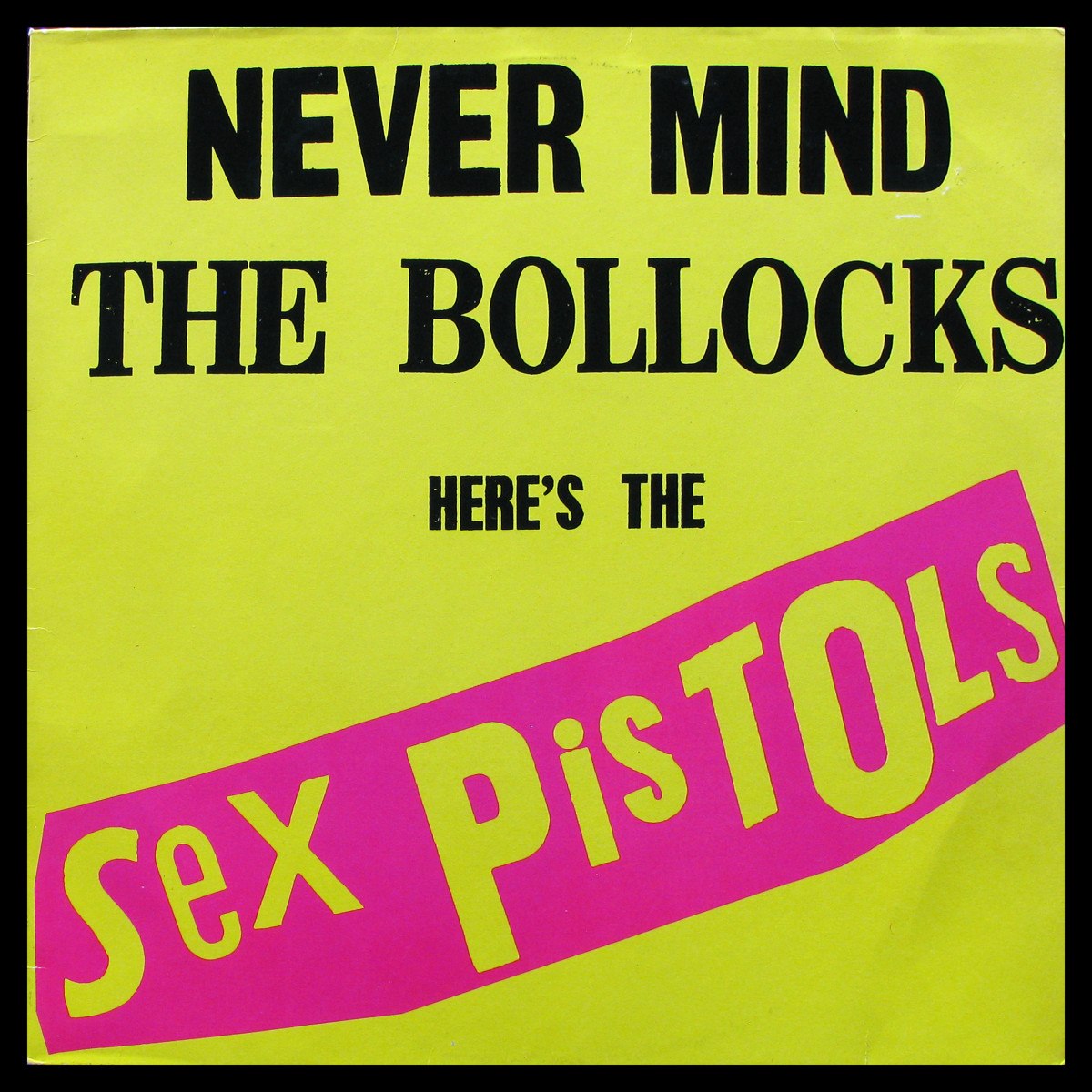 LP Sex Pistols — Never Mind The Bollocks Here's The Sex Pistols фото