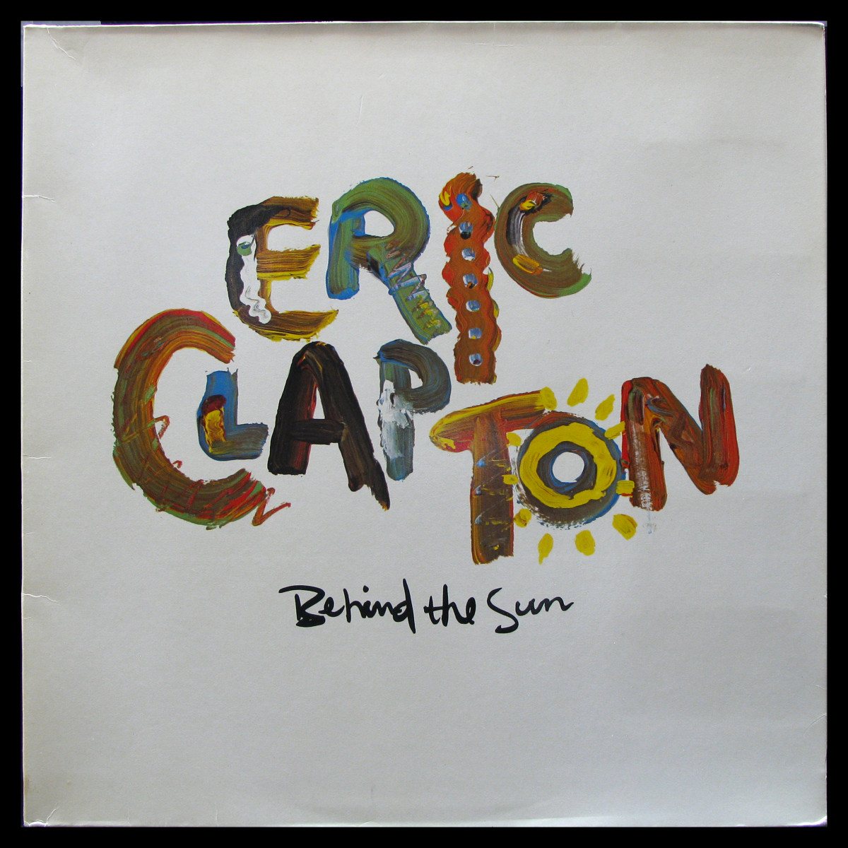 LP Eric Clapton — Behind The Sun фото