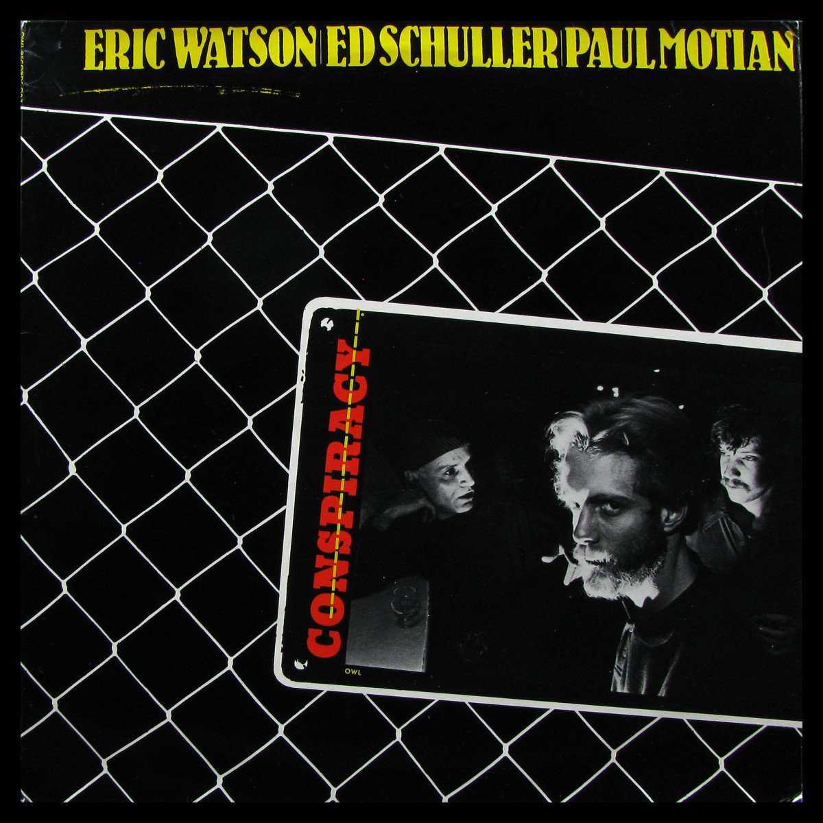 LP Eric Watson / Ed Schuller / Paul Motian — Conspiracy фото