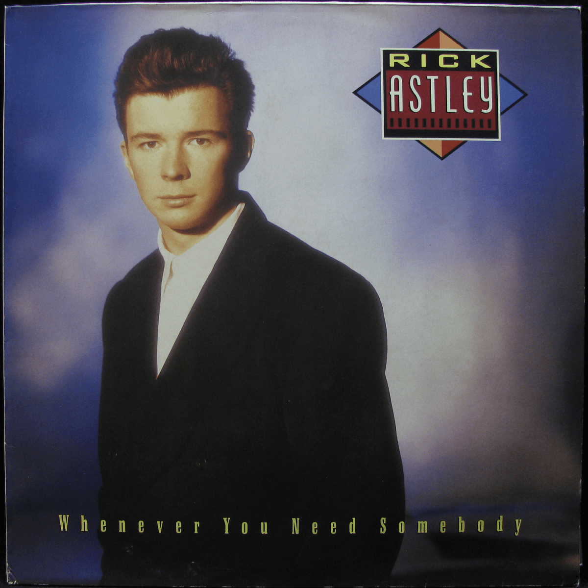 LP Rick Astley — Whenever You Need Somebody фото