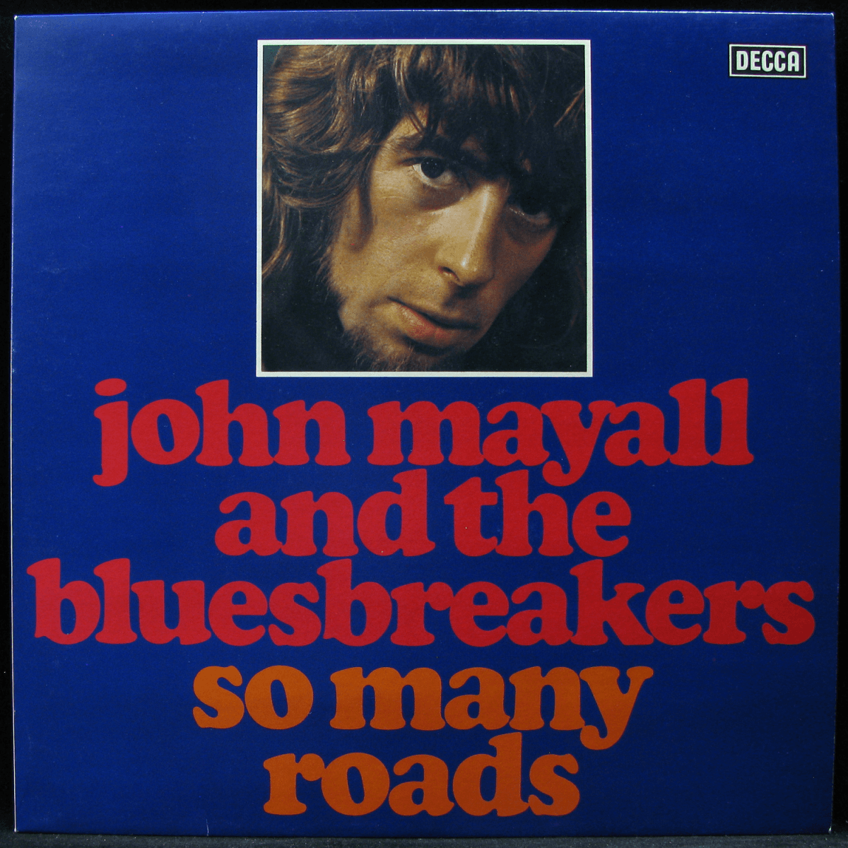 LP John Mayall & The Bluesbreakers — So Many Roads фото