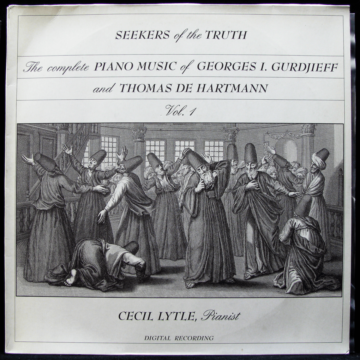 LP Cecil Lytle — Seekers Of The Truth : The Complete Piano Music Of Georges I. Gurdjieff And Thomas De Hartmann Vol. 1+ (2LP) фото