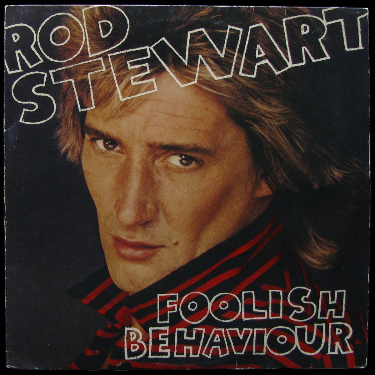 LP Rod Stewart — Foolish Behaviour фото