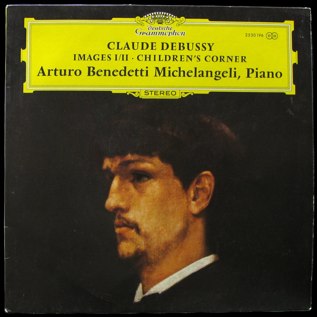 LP Arturo Benedetti Michelangeli — Debussy: Images I/II / Children's Corner фото