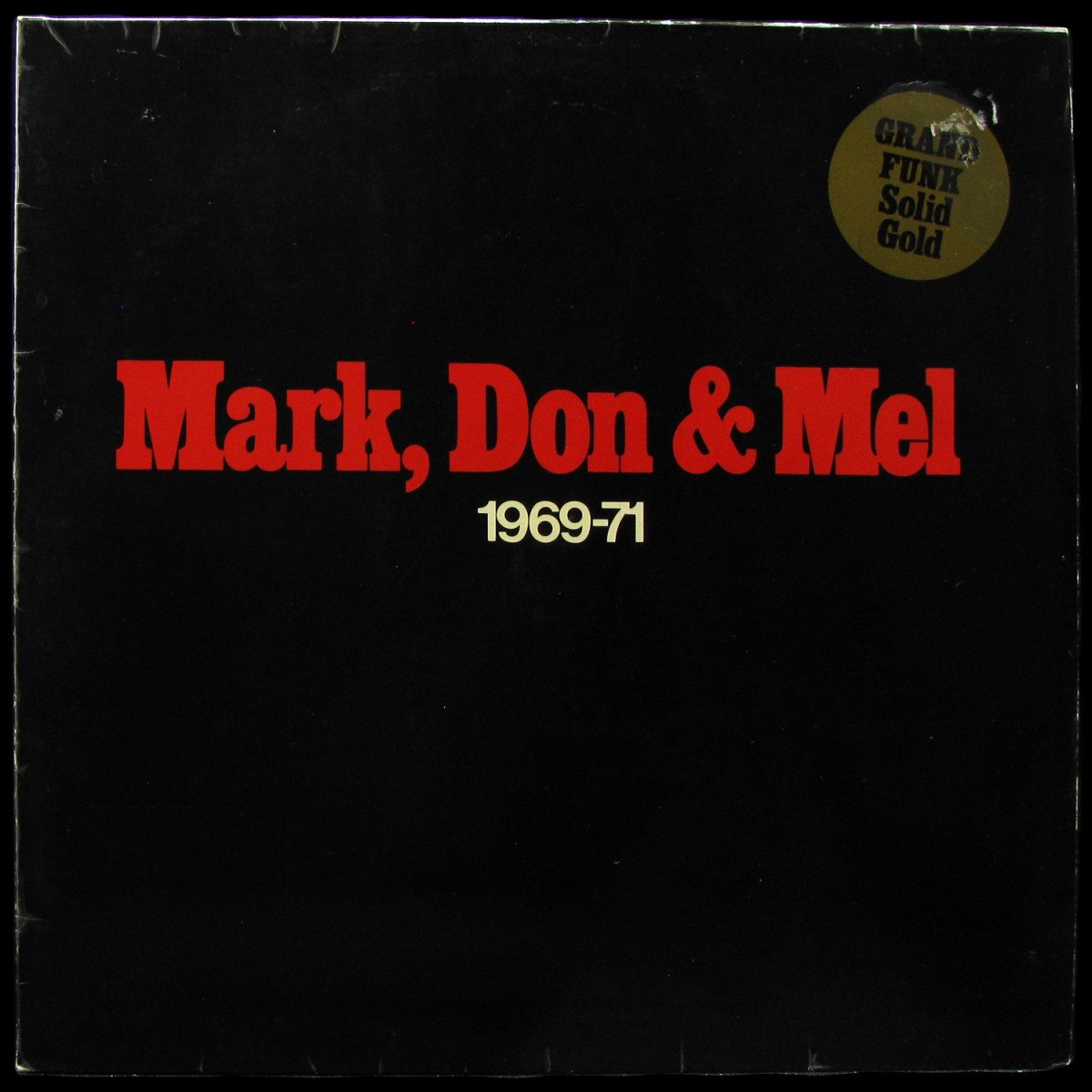 LP Grand Funk Railroad — Mark, Don & Mel 1969-71 (2LP, + poster) фото