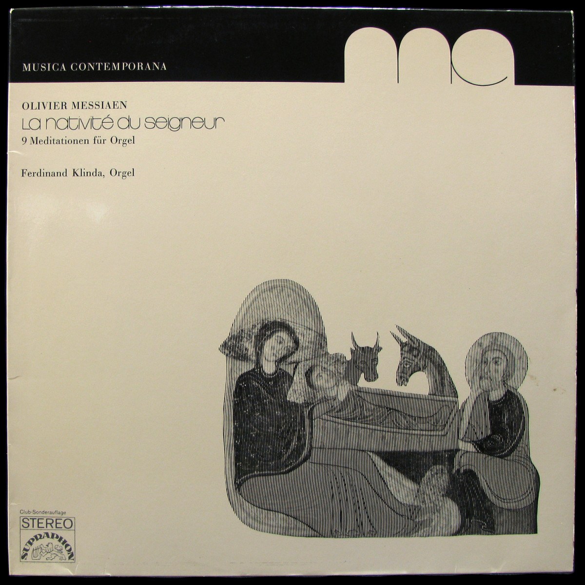 LP Ferdinand Klinda — Olivier Messiaen: La Nativite Du Seigneur (club edition) фото