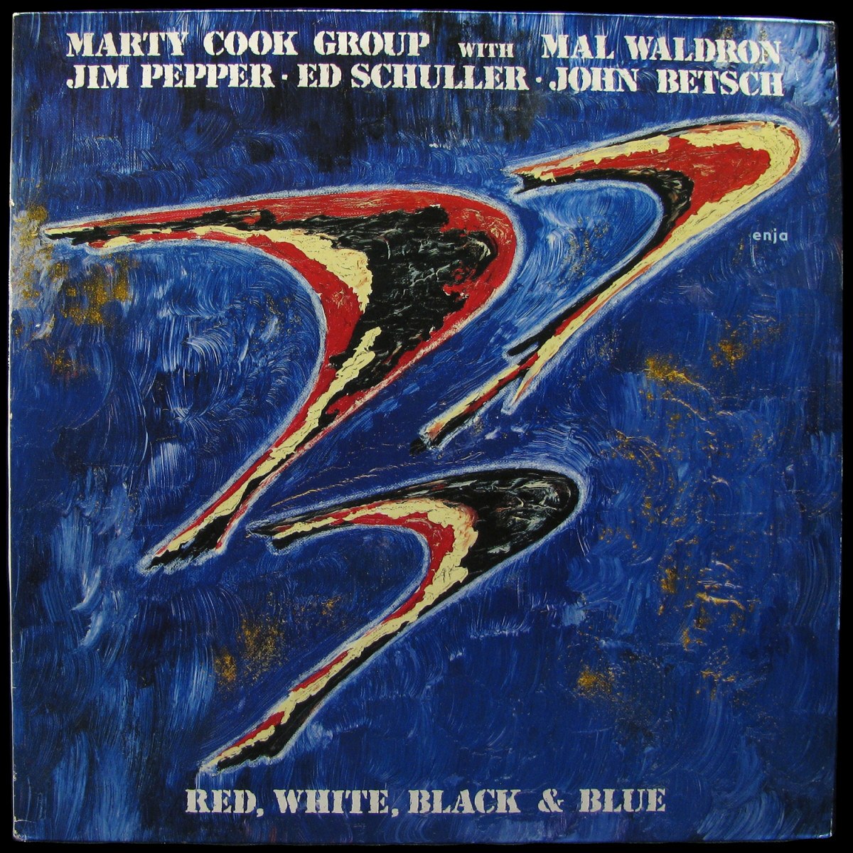 LP Marty Cook Group / Mal Waldron / Jim Pepper / Ed Schuller / John Betsch — Red, White, Black & Blue фото