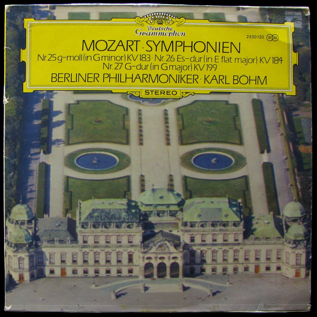 LP Karl Bohm — Mozart: Symphonien Nr. 25 G-moll - Nr. 26 Es-Dur - Nr. 27 G-Dur фото