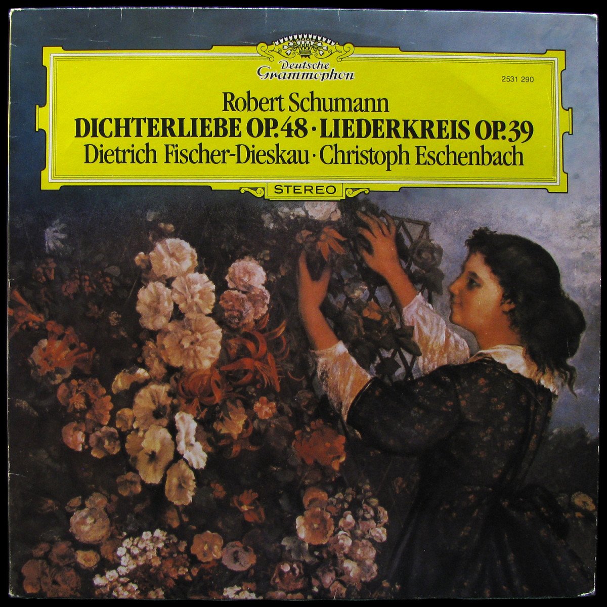 LP Dietrich Fischer-Dieskau / Christoph Eschenbach — Schumann: Dichterliebe Op. 48 / Liederkreis Op. 39 фото