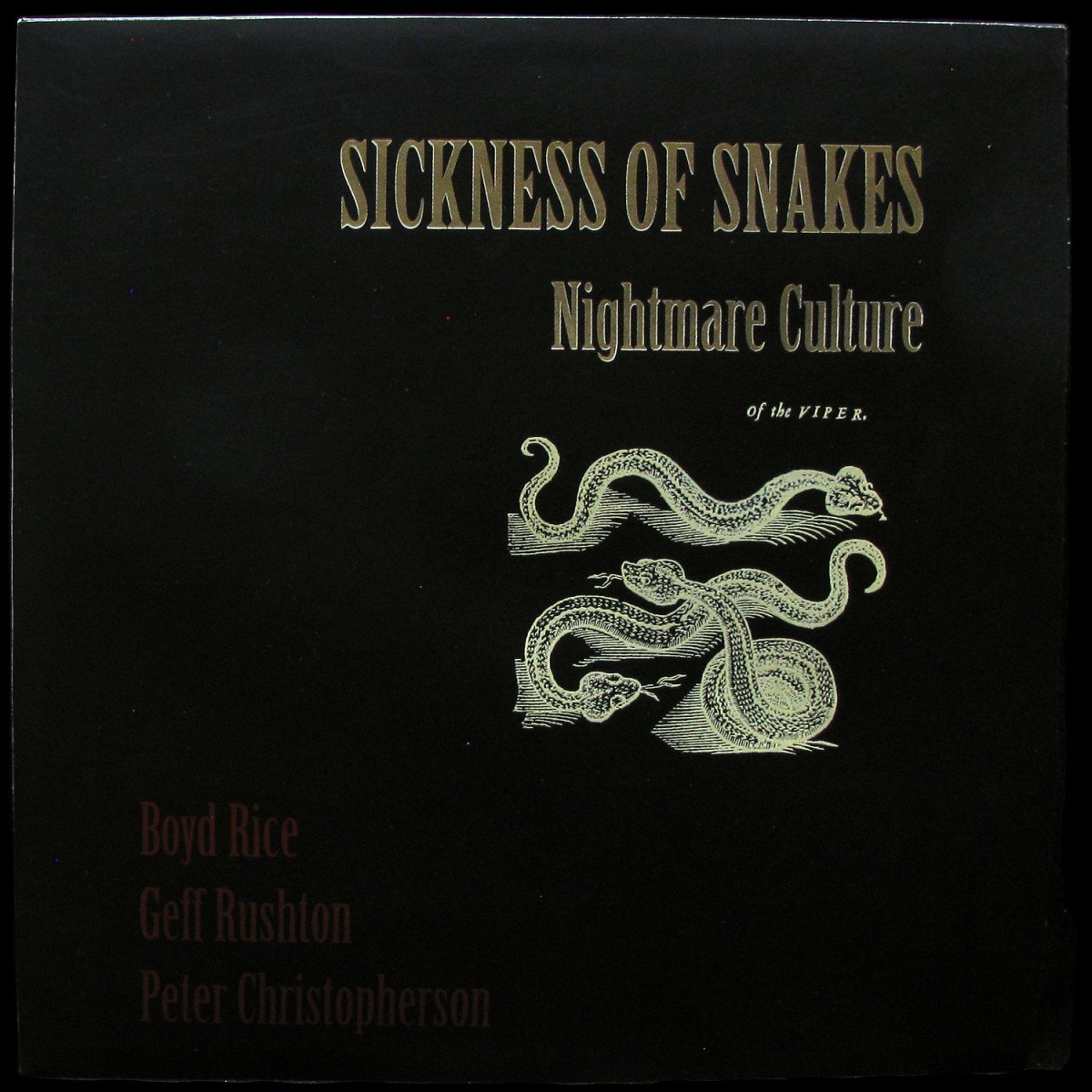 LP Sickness Of Snakes — Nightmare Culture фото