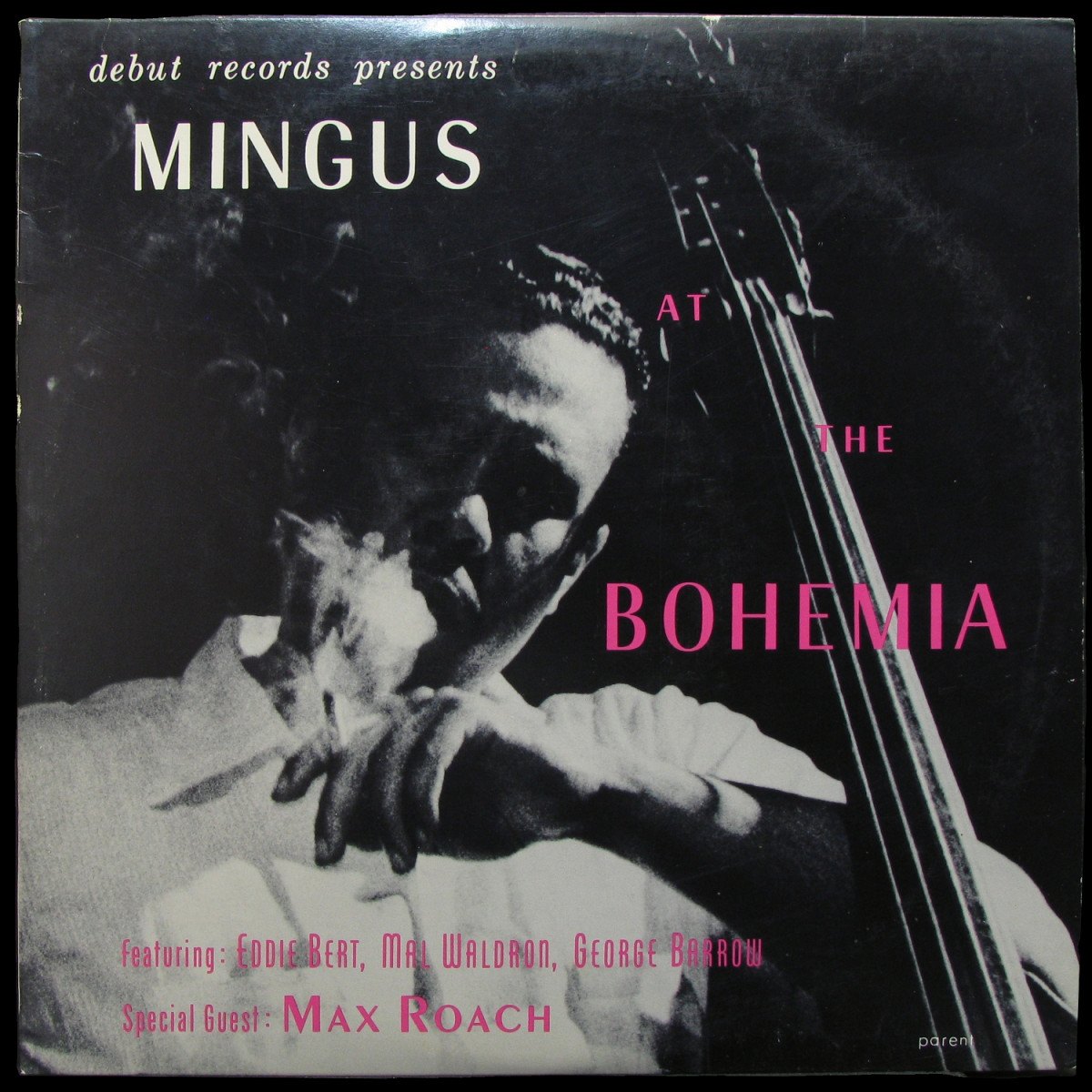 LP Charles Mingus — Mingus At The Bohemia фото