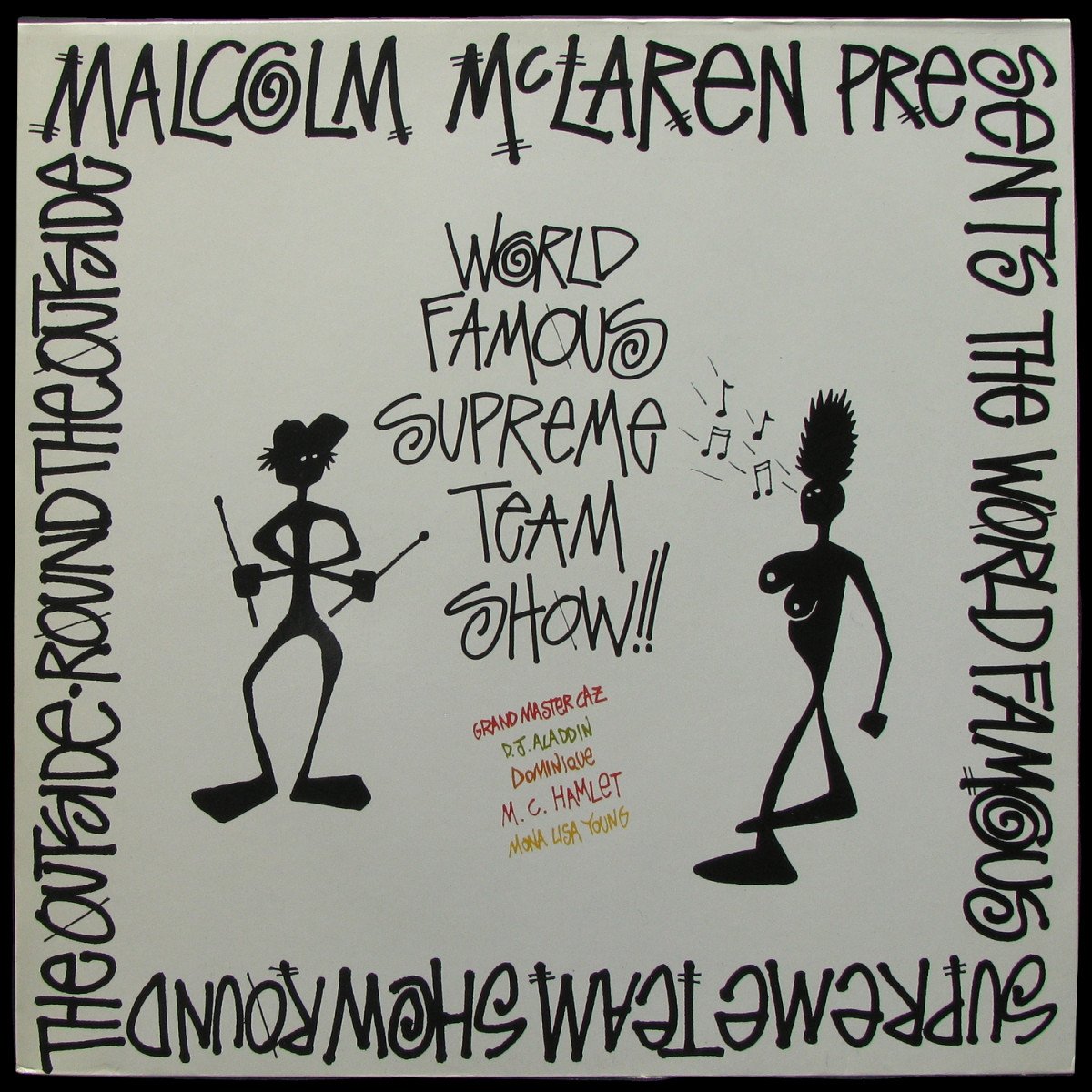 LP Malcolm McLaren / World's Famous Supreme Team — Round The Outside! Round The Outside! фото