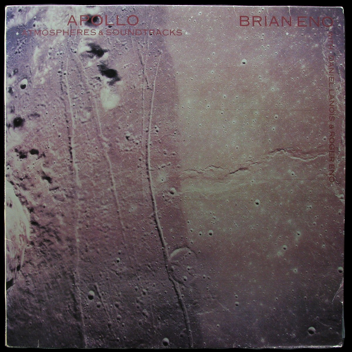 LP Brian Eno — Apollo - Atmospheres & Soundtracks фото