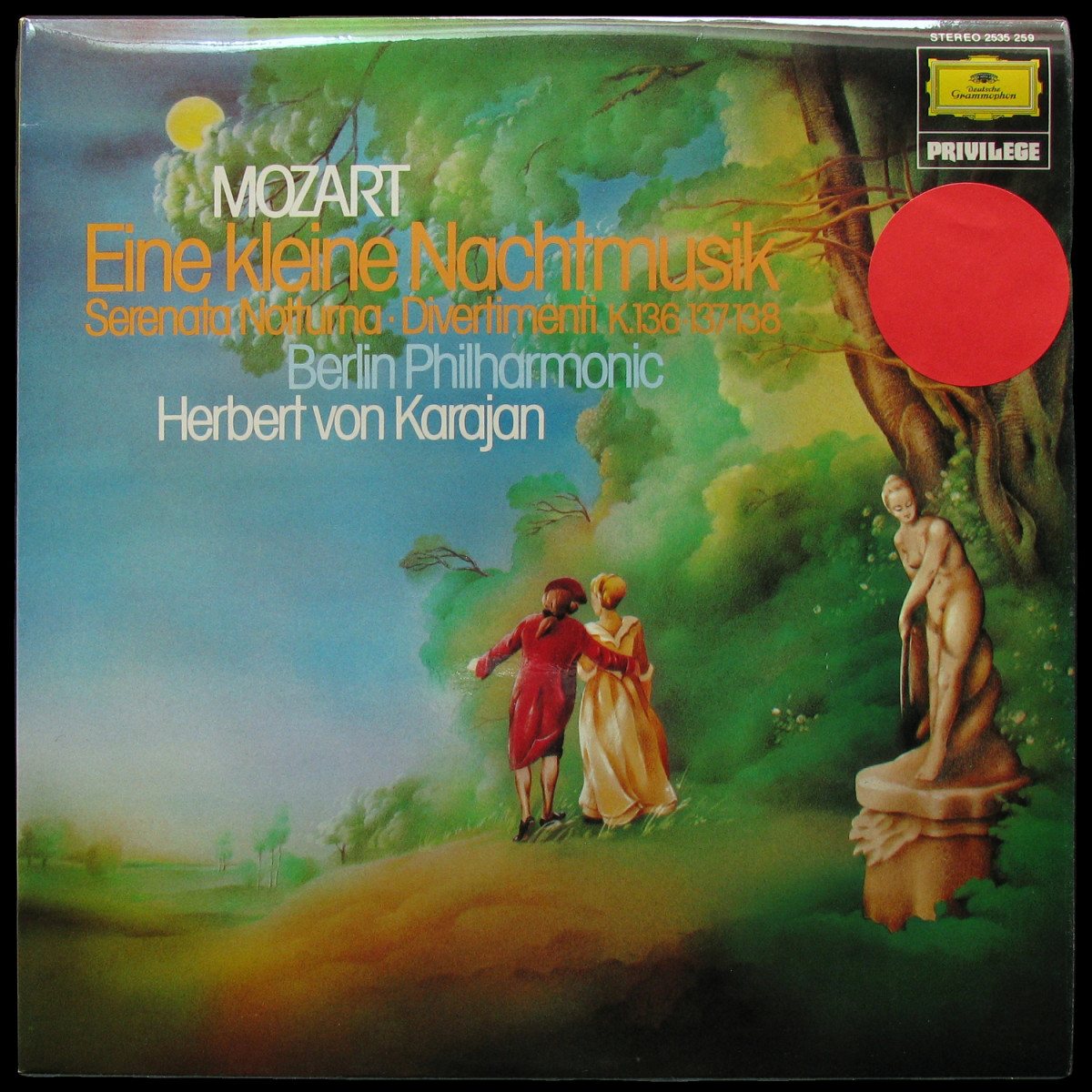 LP Herbert Von Karajan — Mozart: Eine Kleine Nachtmusik, Serenata Notturna, Divertimenti K. 136 - 135 - 138 фото