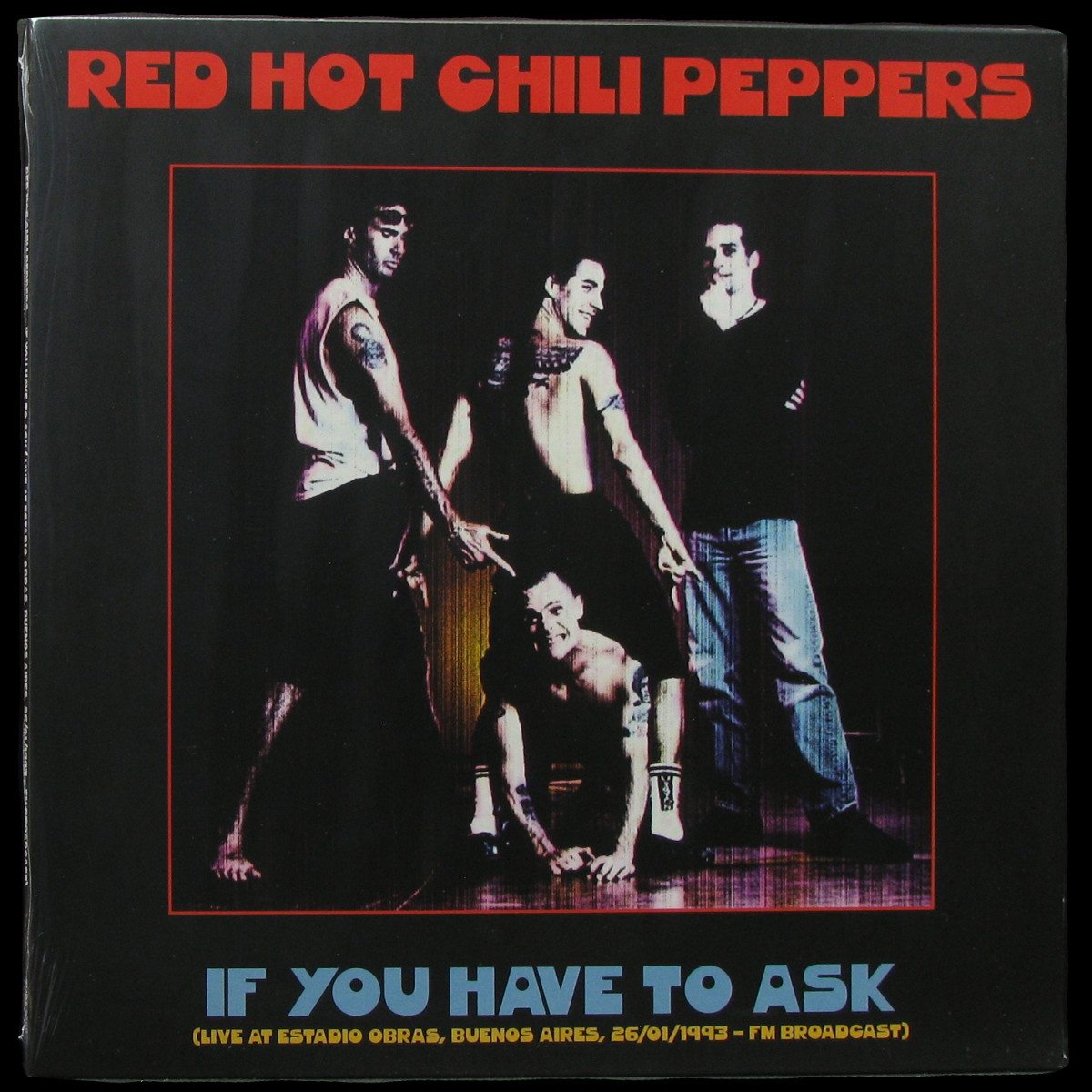 LP Red Hot Chili Peppers — If You Have To Ask фото