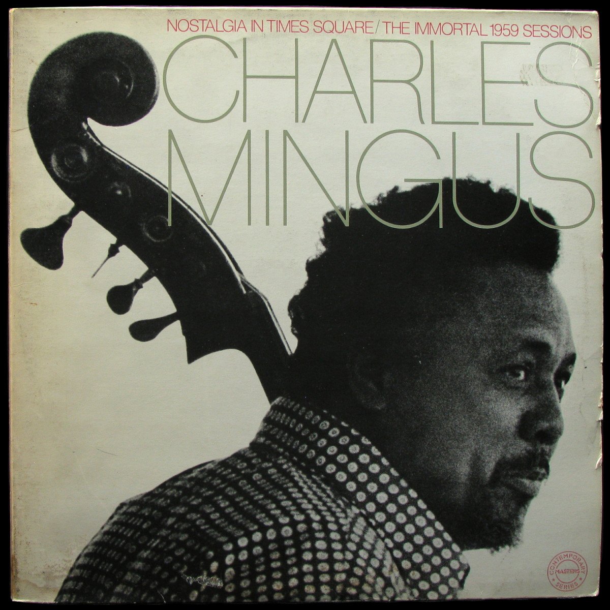 LP Charles Mingus — Nostalgia In Times Square / The Immortal 1959 Sessions (2LP) фото