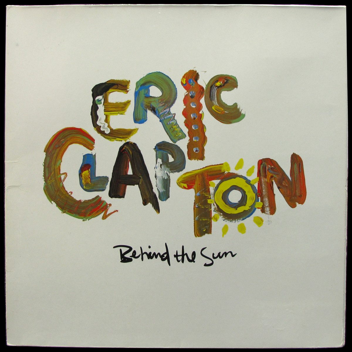 LP Eric Clapton — Behind The Sun фото