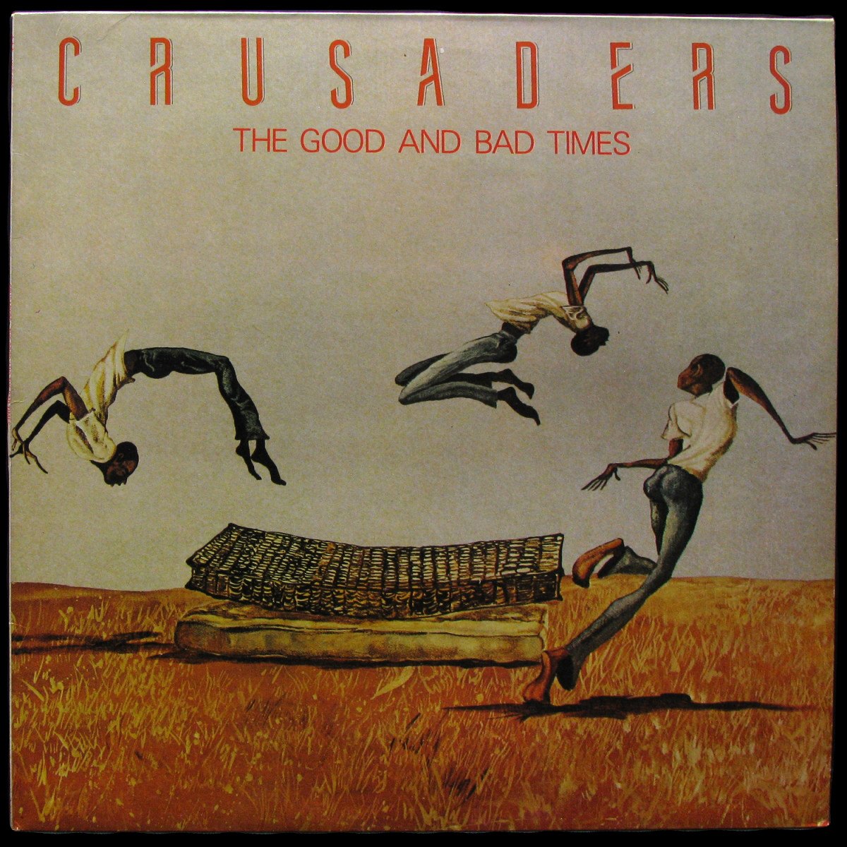 LP Crusaders — Good And Bad Times фото