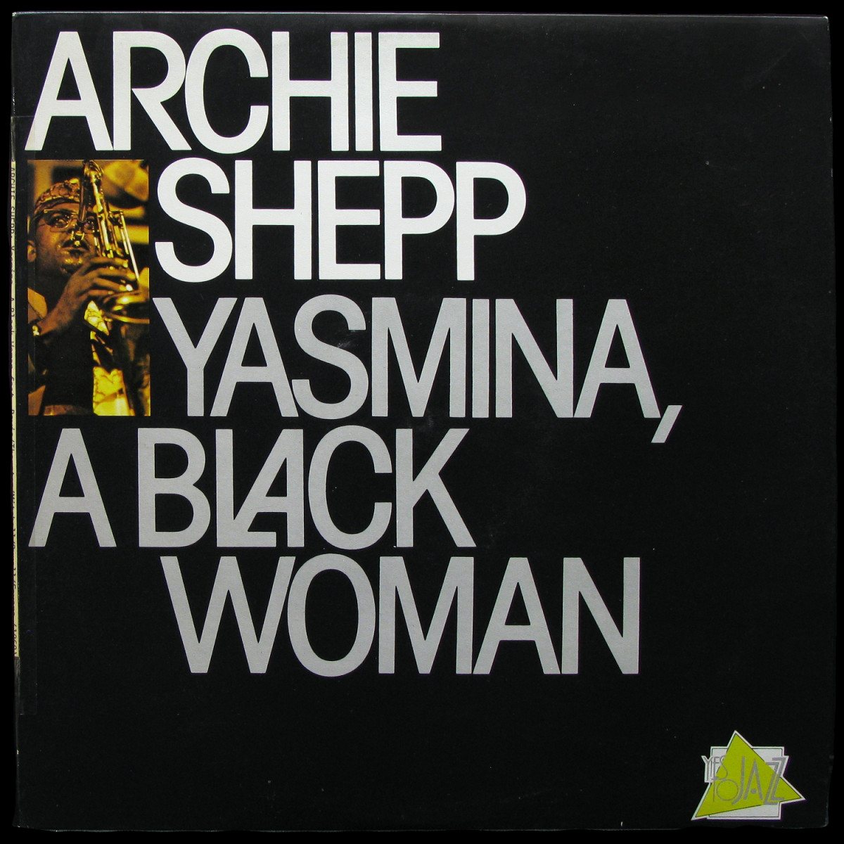 LP Archie Shepp — Yasmina, A Black Woman фото