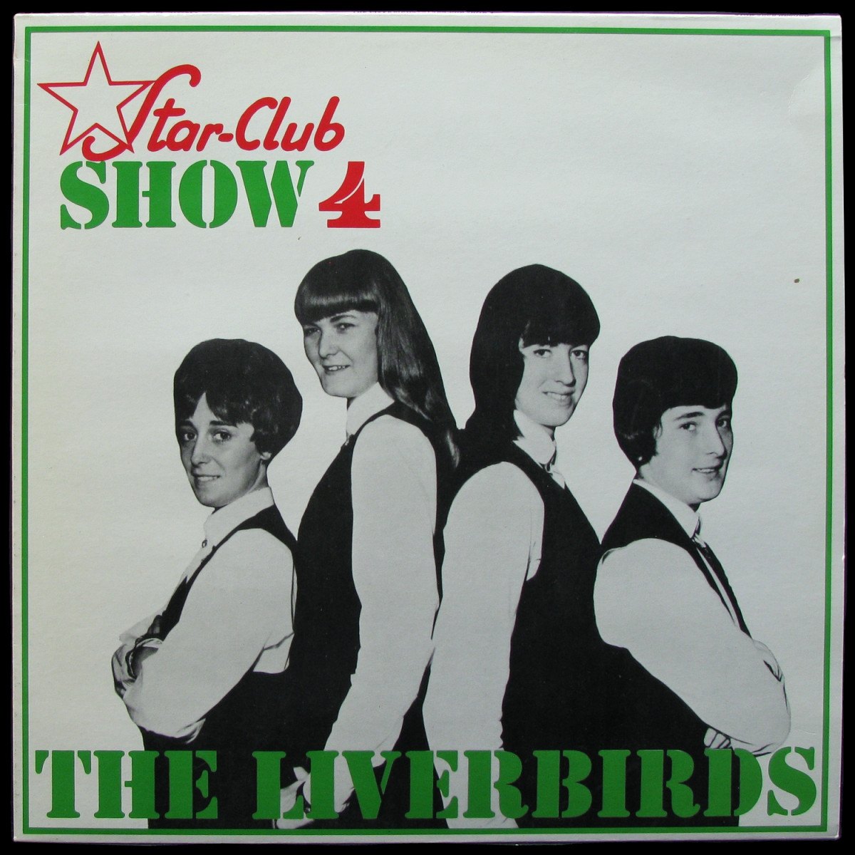 LP Liverbirds — Star-Club Show 4 (coloured vinyl) фото