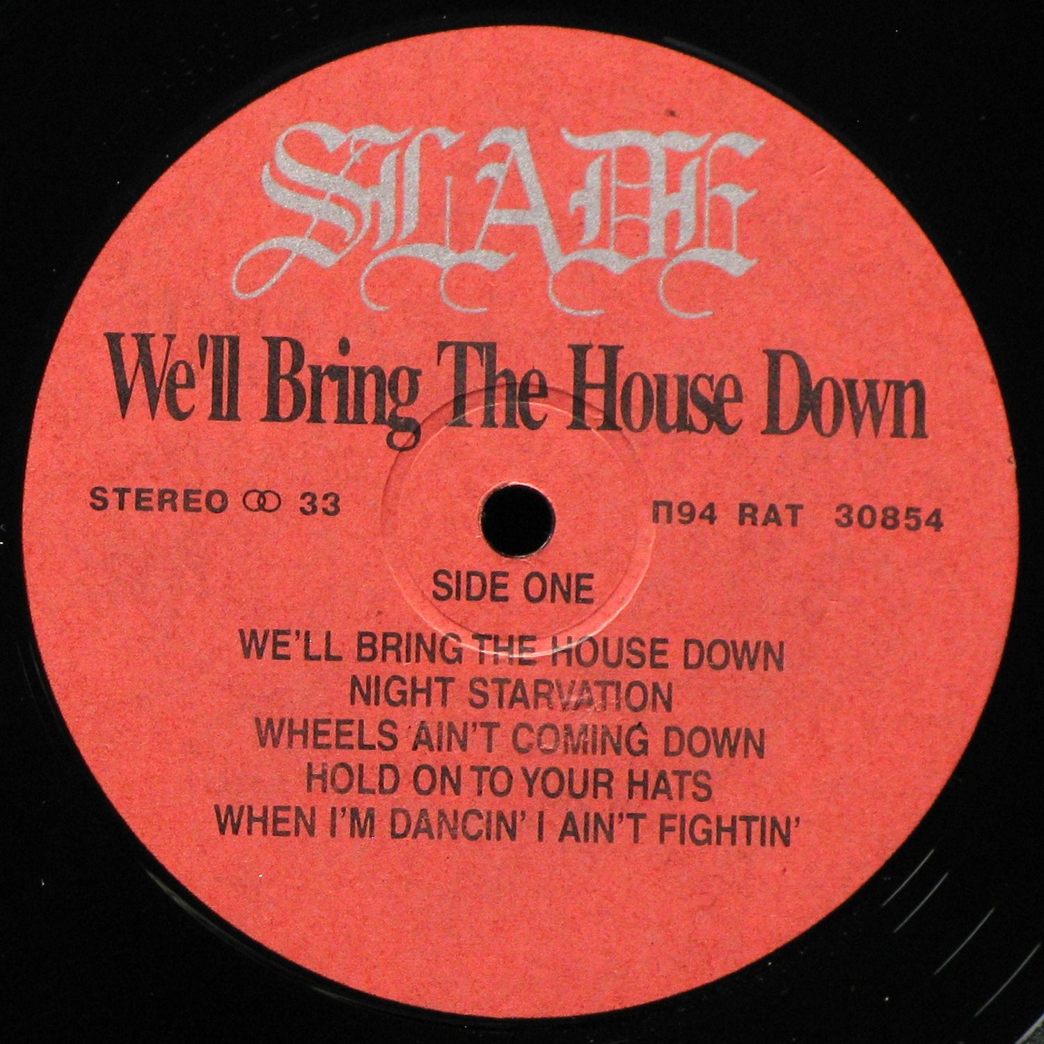 LP Slade — We'll Bring The House Down фото 2