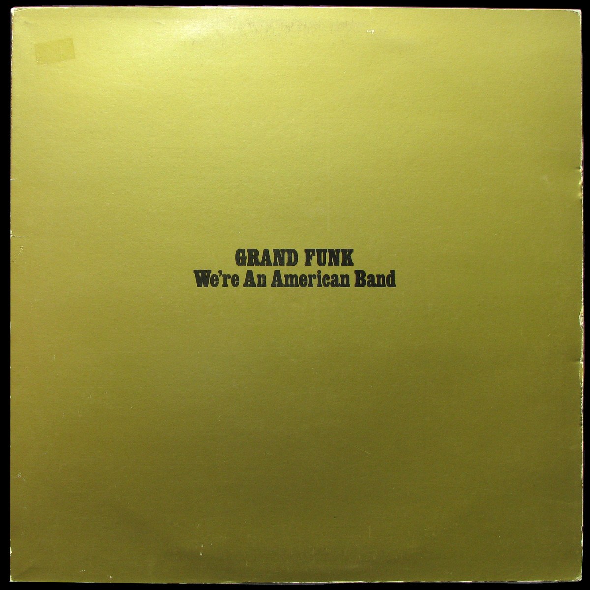 LP Grand Funk — We're An American Band фото