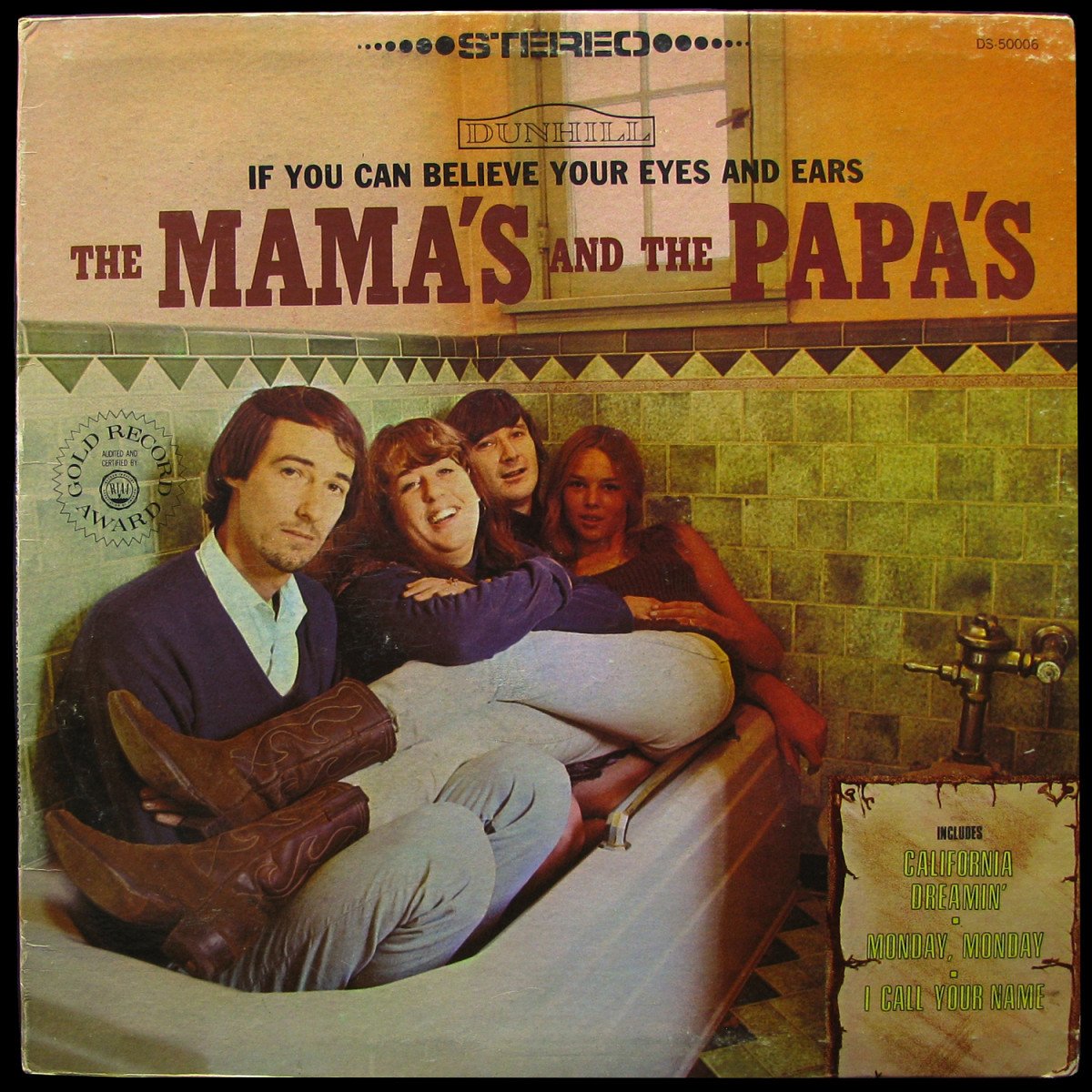 LP Mamas And Papas — If You Can Believe Your Eyes And Ears фото