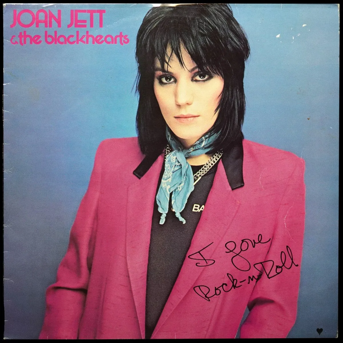 LP Joan Jett & Blackhearts — I Love Rock N' Roll фото