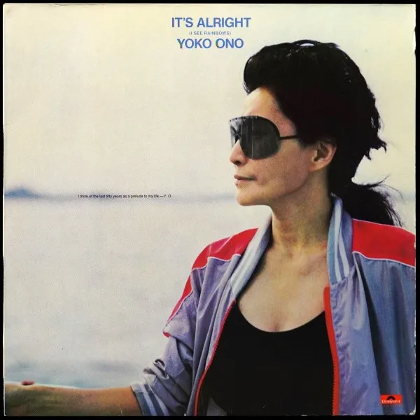 It's Alright (I See Rainbows)