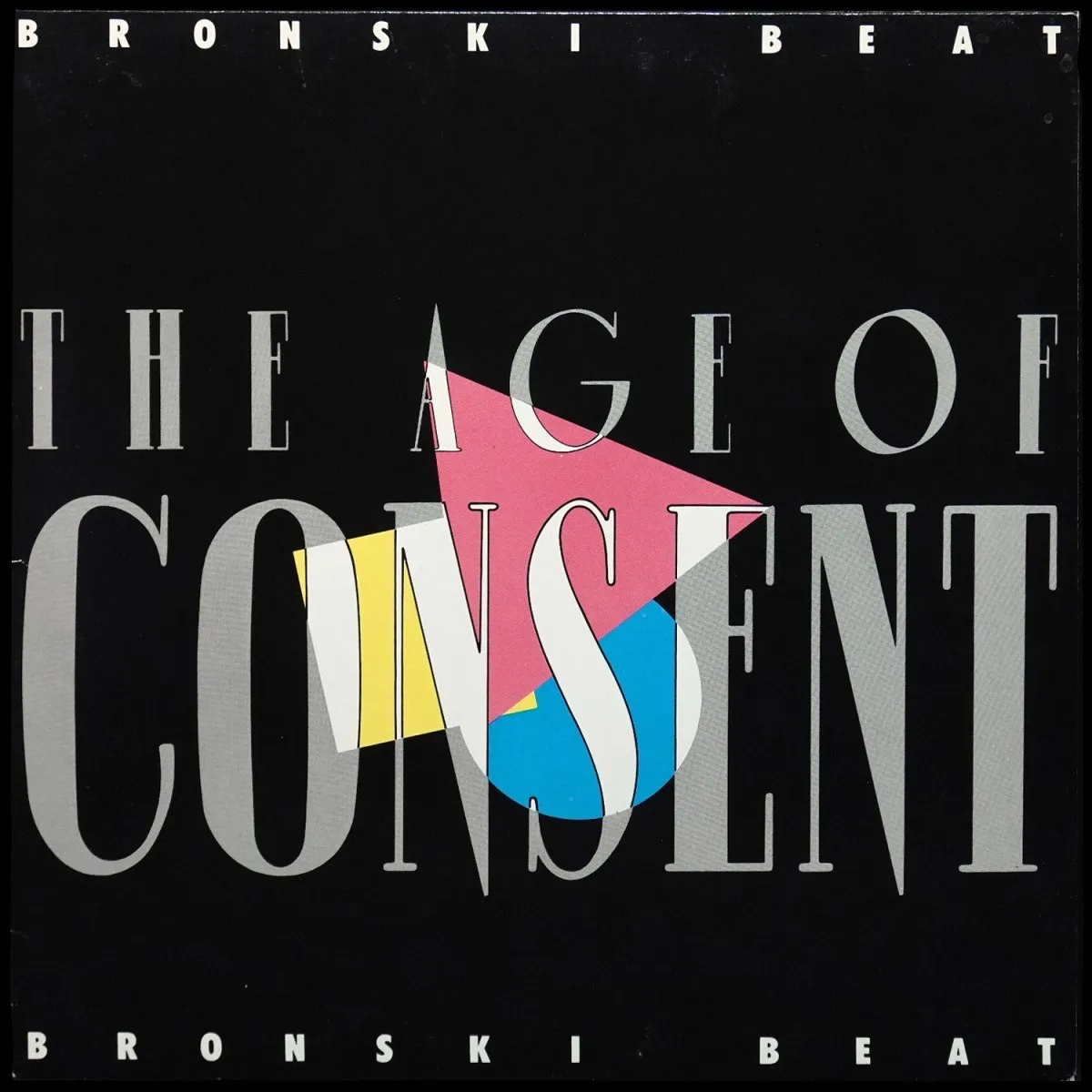 LP Bronski Beat — Age Of Consent фото