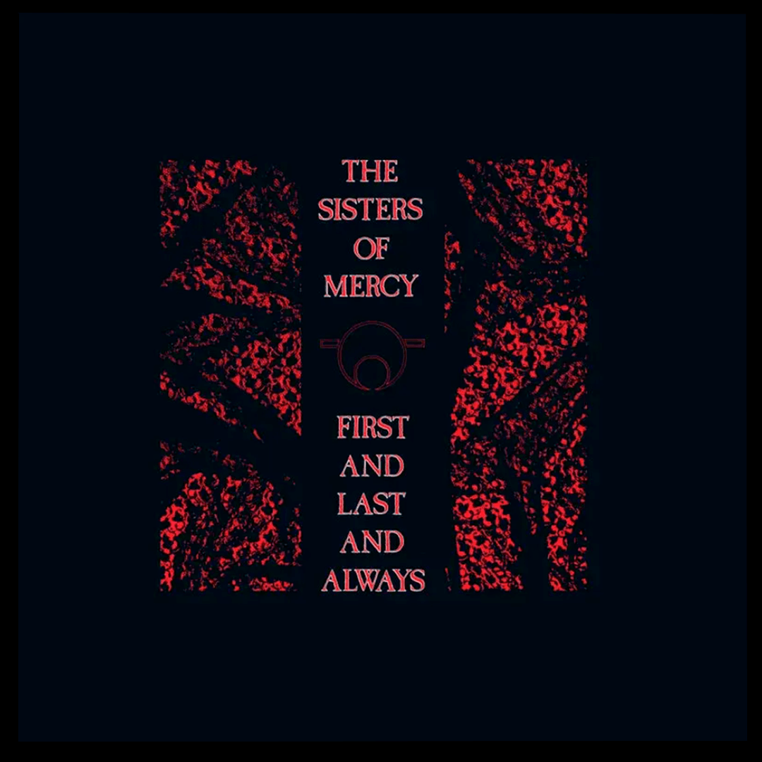 First And Last And Always