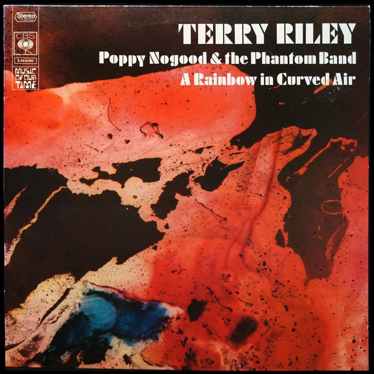 LP Terry Riley — Poppy Nogood & The Phantom Band / A Rainbow In Curved Air фото