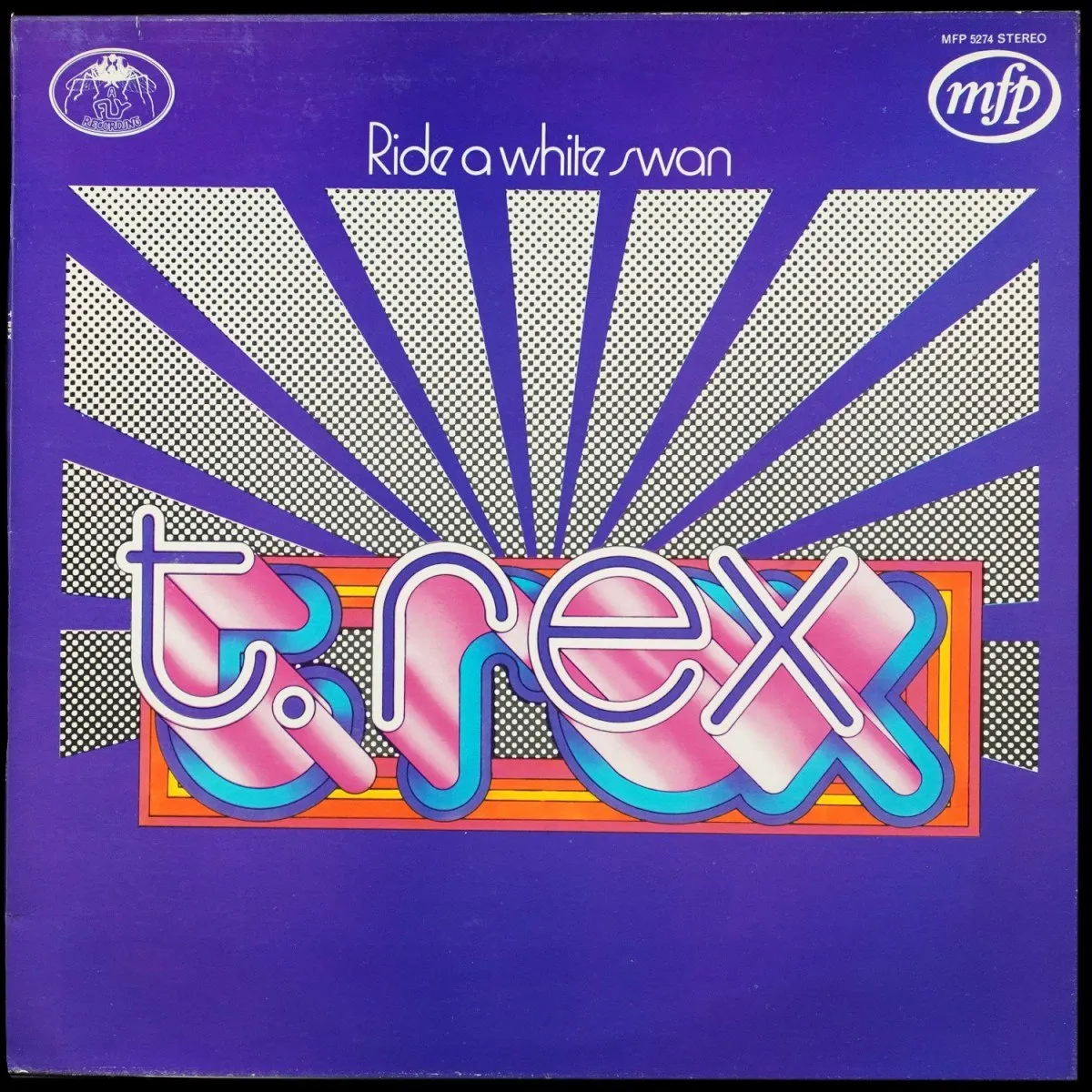 LP T.Rex — Ride A White Swan фото