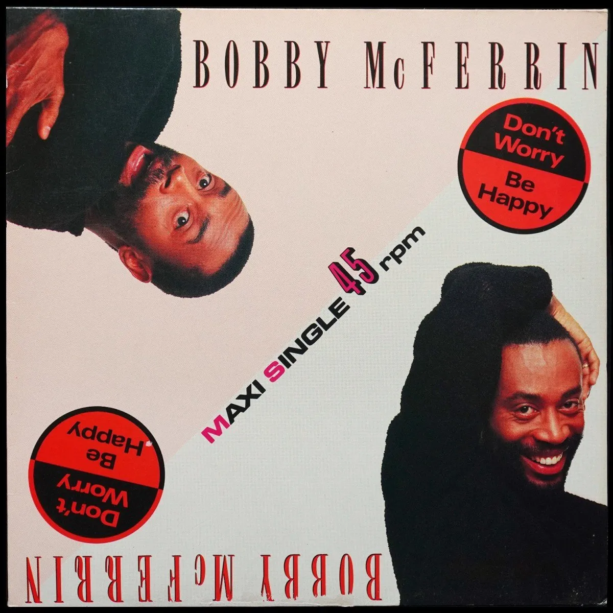 LP Bobby McFerrin — Don't Worry, Be Happy (макси сингл) фото