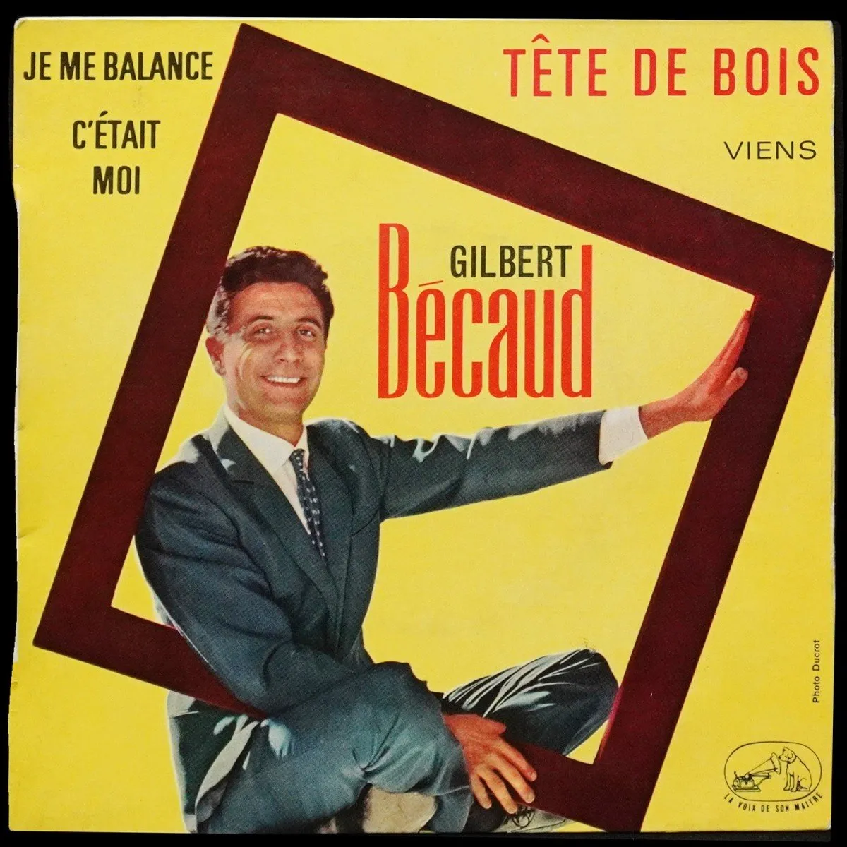 LP Gilbert Becaud — Tete De Bois (EP (мини-альбом)) фото
