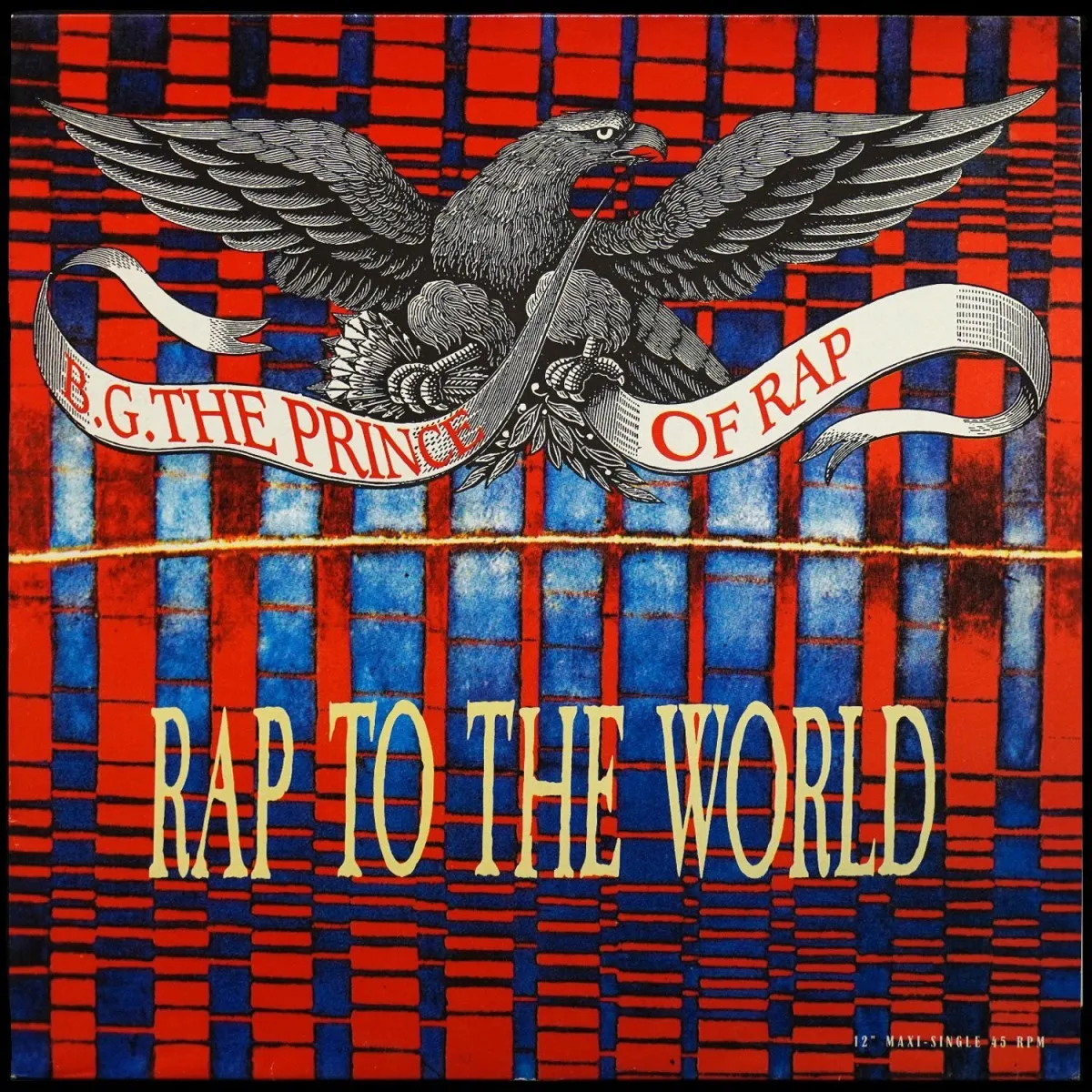 LP B.G. The Prince Of Rap — Rap To The World фото