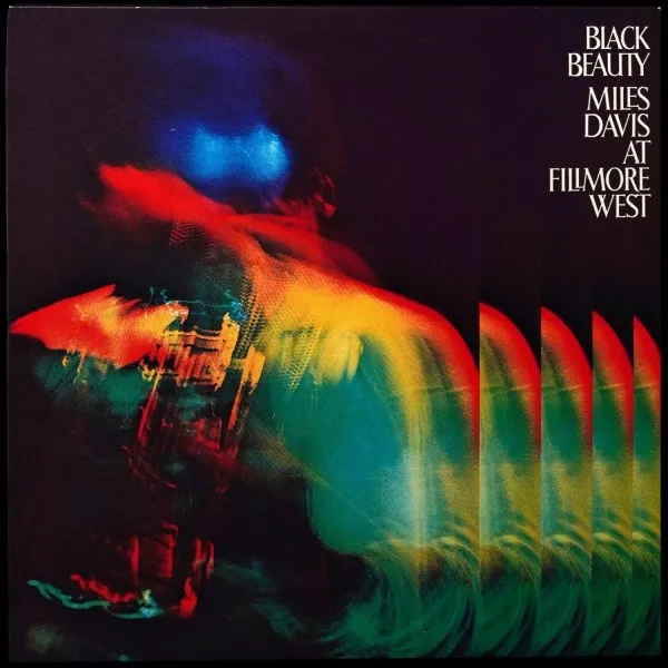 Black Beauty / Miles Davis At Fillmore West