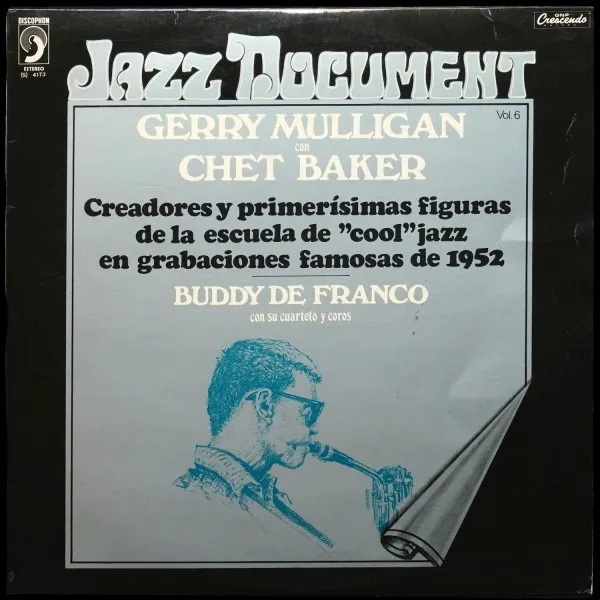 Gerry Mulligan Quartet / The Buddy De Franco Quartet
