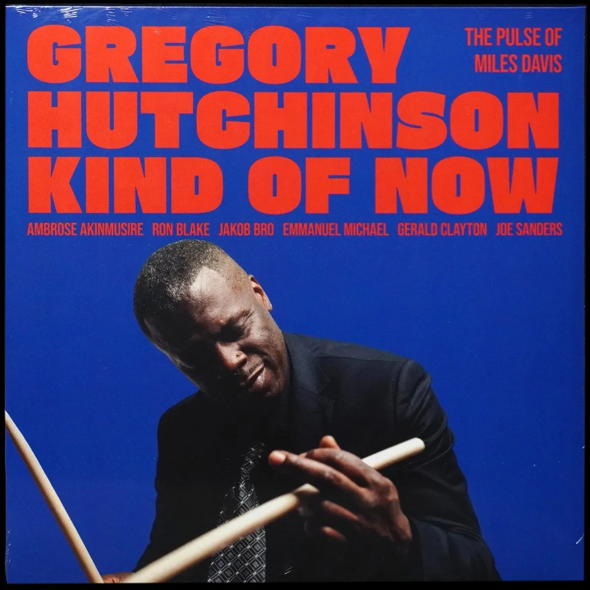 LP Gregory Hutchinson — Kind Of Now - The Pulse Of Miles Davis фото